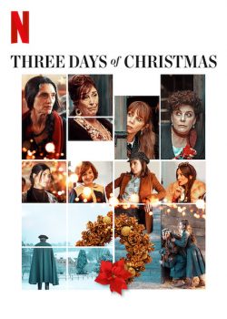 Banner Phim 3 Ngày Giáng Sinh - Three Days of Christmas (Días de Navidad)