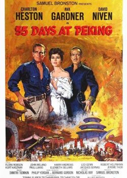 Banner Phim 55 Ngày Ở Bắc Kinh (55 Days At Peking)