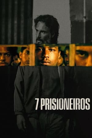 Banner Phim 7 Tù Nhân (7 Prisoners)