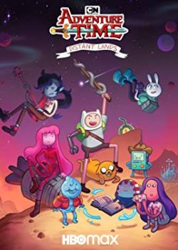 Banner Phim Adventure Time: Vùng Đất Xa Xôi (Adventure Time: Distant Lands)