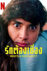 Banner Phim Ai Là Trai Ngoan? (Who's A Good Boy?)