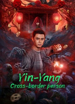 Banner Phim Âm Dương Khóa Giới Nhân (Yin Yang Cross border Person)