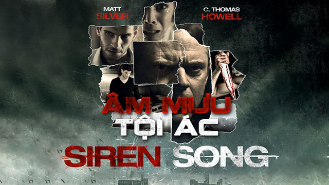 Xem Phim Âm Mưu Tội Ác (Siren Song)