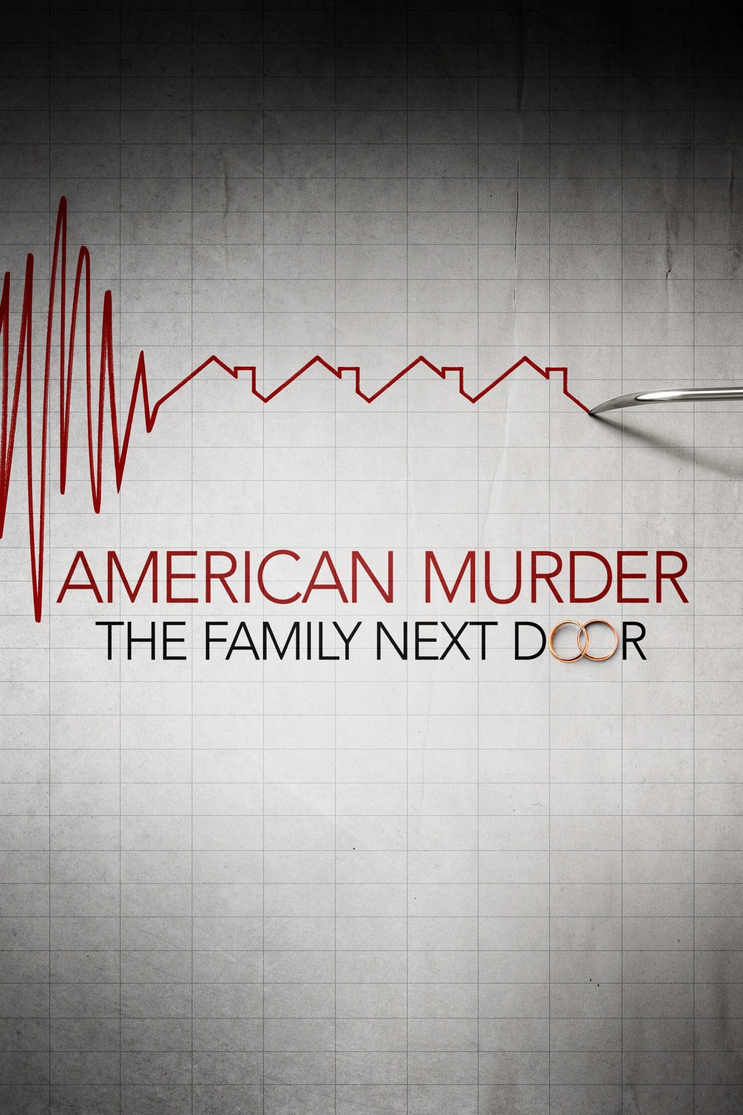 Banner Phim Án Mạng Nước Mỹ: Gia Đình Hàng Xóm (American Murder: The Family Next Door)