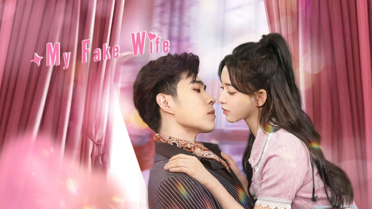 Xem Phim Anh Ấy Đã Rung Động (My Fake Wife)