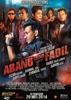 Banner Phim Anh Chàng Gangster (Big Bro Fadil - Abang Long Fadil)