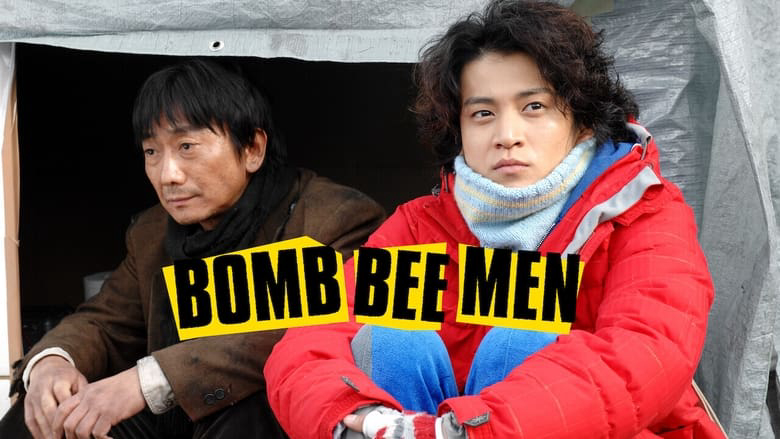 Banner Phim Anh chàng nghèo khó (Bomb Bee Men)