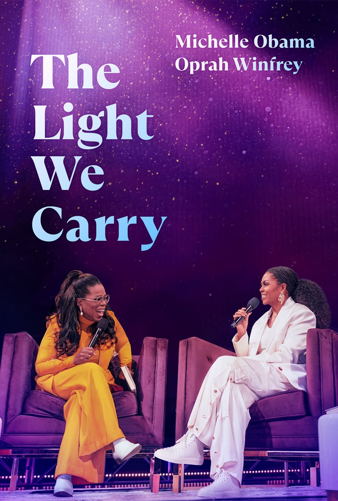 Banner Phim Ánh Sáng Ta Mang: Michelle Obama và Oprah Winfrey (The Light We Carry: Michelle Obama and Oprah Winfrey)