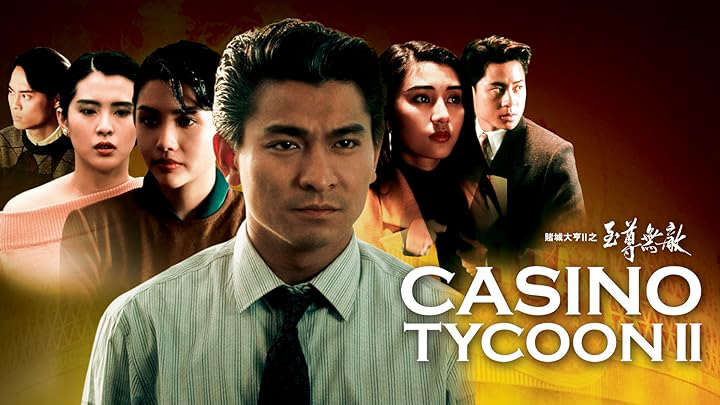 Banner Phim Bá Chủ Bịp Thành 2 (Casino Tycoon 2)