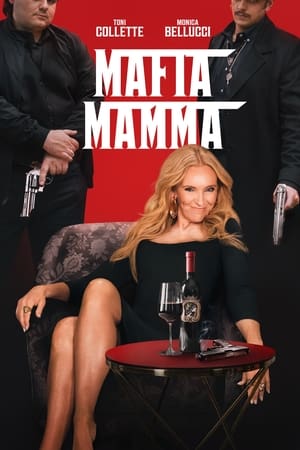 Banner Phim Bà Trùm Mafia (Mafia Mamma)