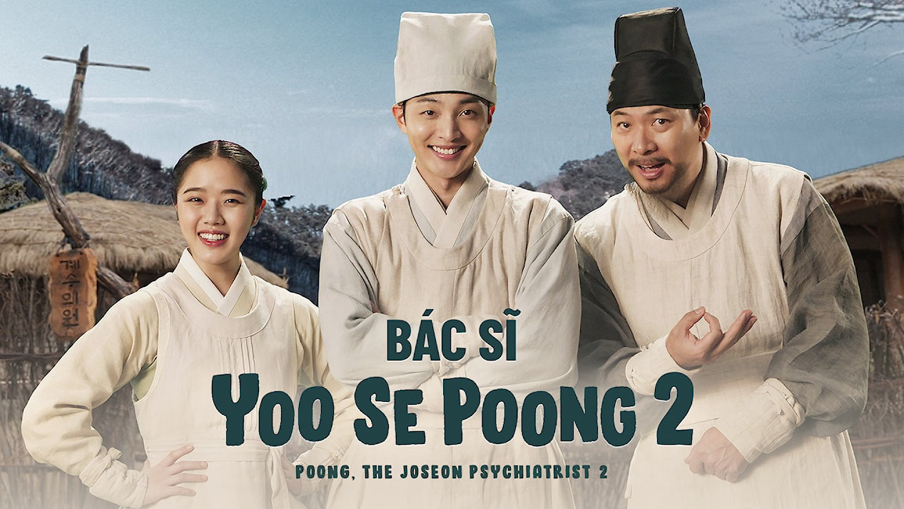 Banner Phim Bác Sĩ Yoo Se Poong (Phần 2) (Poong, the Joseon Psychiatrist (Season 2))
