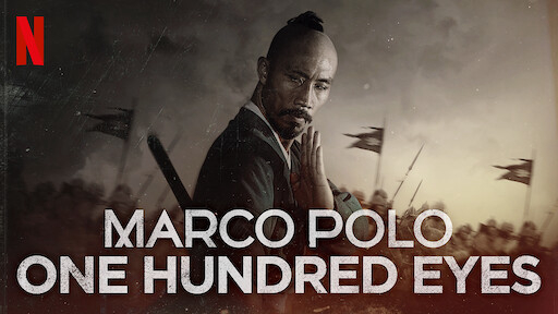 Banner Phim Bách Nhãn (Marco Polo: One Hundred Eyes)