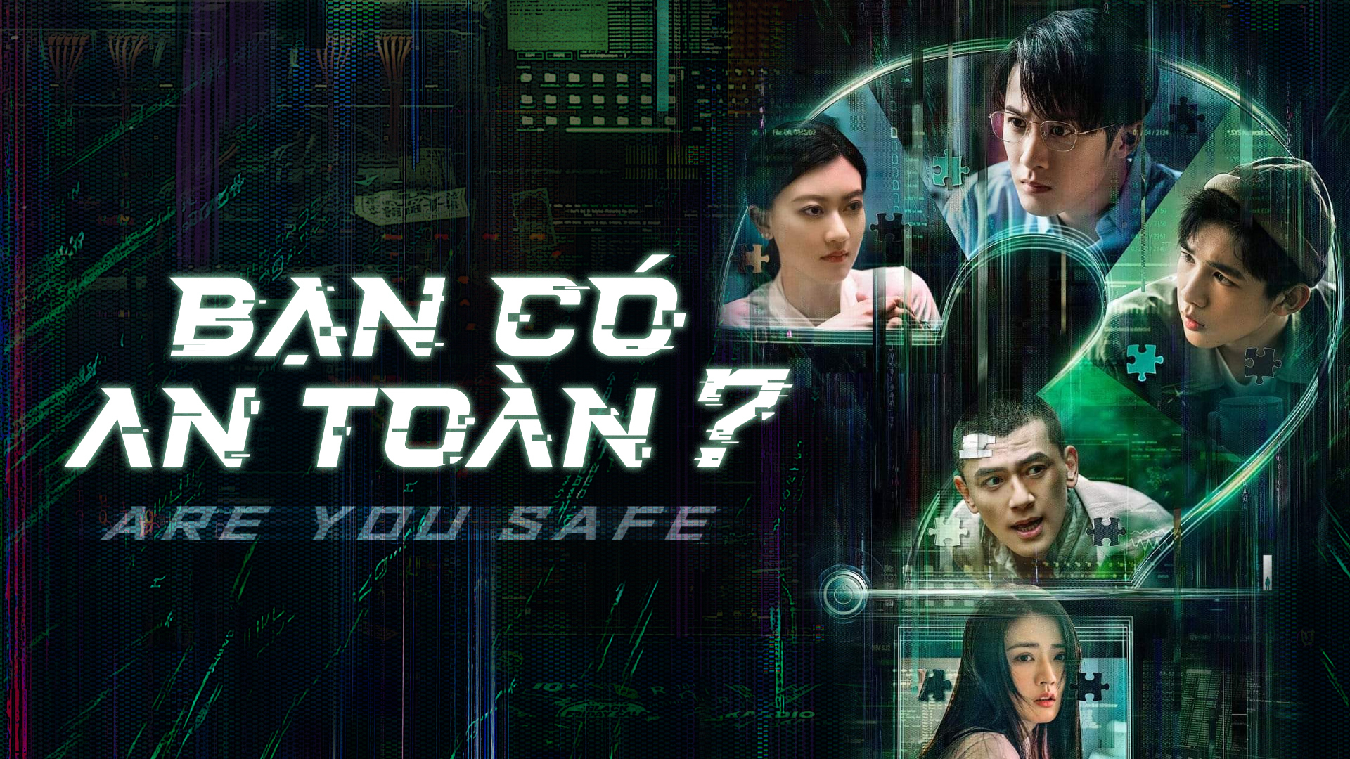 Banner Phim Bạn Có An Toàn? (Are You Safe)