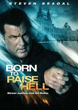 Banner Phim Bản Năng Trả Thù - Born To Raise Hell (Born to Raise Hell)
