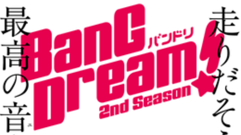 Banner Phim BanG Dream! 2 (BanG Dream! Season 2)