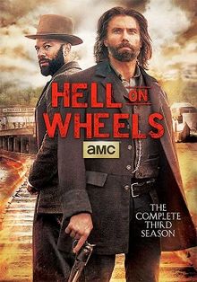 Banner Phim Bánh Xe Địa Ngục Phần 3 (Hell on Wheels Season 3)