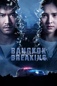 Banner Phim Báo Động Bangkok (Bangkok Breaking)