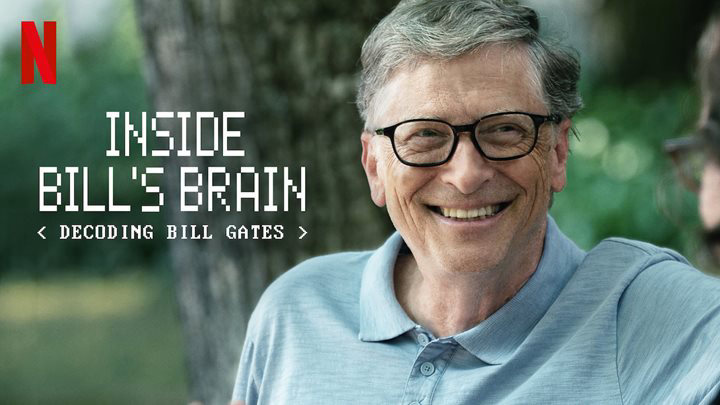 Banner Phim Bên trong bộ não của Bill: Giải mã Bill Gates (Inside Bill's Brain: Decoding Bill Gates)