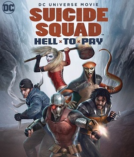 Banner Phim Biệt Đội Cảm Tử: Cuộc Thanh Toán Địa Ngục (Suicide Squad: Hell to Pay)