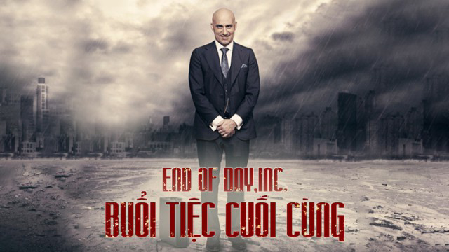 Banner Phim Buổi Tiệc Cuối Cùng (End of Days)