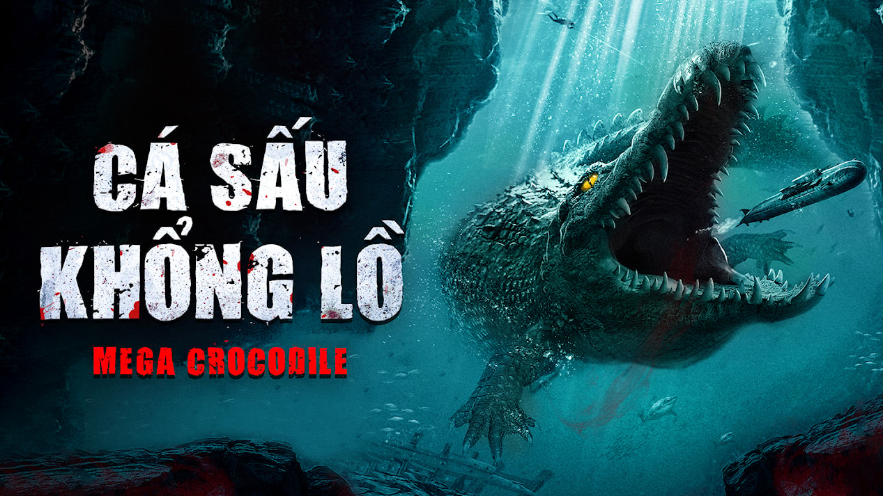 Xem Phim Cá Sấu Khổng Lồ (Mega Crocodile)