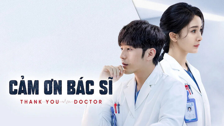 Xem Phim Cảm Ơn Bác Sĩ (Thank You, Doctor)