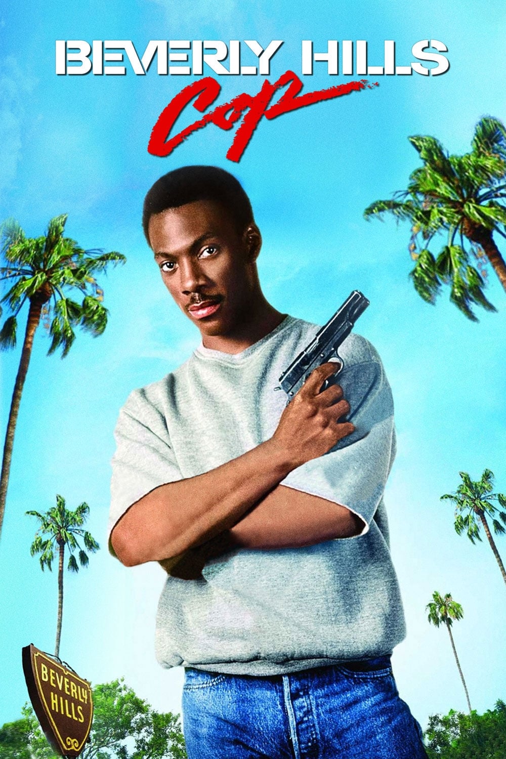 Banner Phim Cảnh Sát Beverly Hills (Beverly Hills Cop)