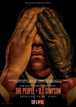 Banner Phim Câu Chuyện Những Án Mạng Mỹ (American Crime Story: The People v. O.J. Simpson)