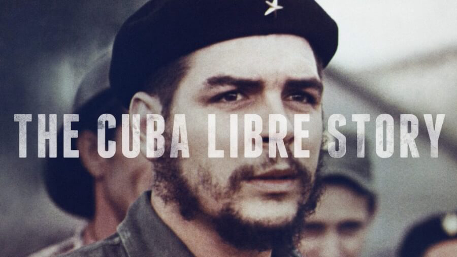 Banner Phim Câu chuyện về một Cuba tự do (The Cuba Libre Story)