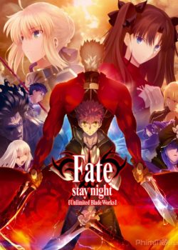 Banner Phim Chén Thánh: Đêm Định Mệnh - Nhiệm Vụ Cuối Cùng (Fate/stay night: Unlimited Blade Works)
