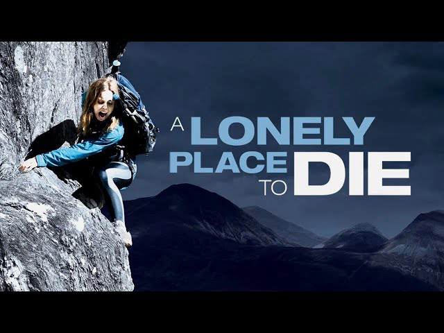 Xem Phim Chết Đơn Độc (A Lonely Place To Die)