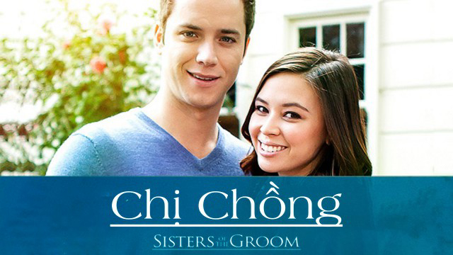 Banner Phim Chị Chồng (Sisters of the Groom)