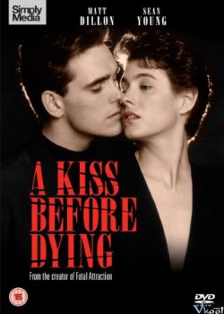 Banner Phim Chiếc Hôn Tử Biệt (A Kiss Before Dying)