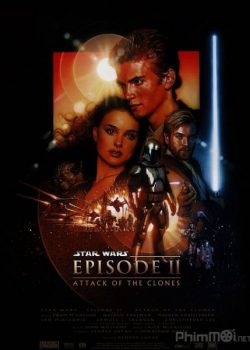Banner Phim Chiến Tranh Giữa Các Vì Sao 2: Cuộc Tấn Công Của Người Vô Tính (Star Wars: Episode II - Attack of the Clones)