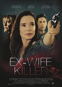 Banner Phim Chồng Cũ (Ex-Wife Killer)