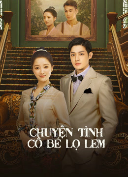 Banner Phim Chuyện Tình Cô Bé Lọ Lem (The Little Nyonya)