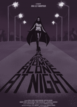 Banner Phim Cô Gái Về Nhà Một Mình Ban Đêm (A Girl Walks Home Alone at Night)