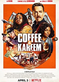 Banner Phim Coffee và Kareem (Coffee & Kareem)