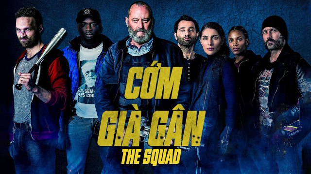 Xem Phim Cớm Già Gân (The Squad)