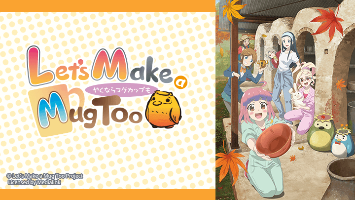 Banner Phim Cùng Làm Gốm Nào - Phần 2 (Yakunara Mug Cup mo S2, Let's Make a Mug Too S2)