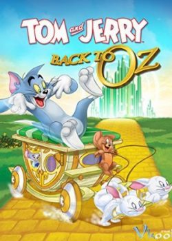 Banner Phim Cuộc Chiến Xứ Oz (Tom & Jerry: Back To Oz)