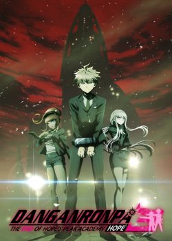 Banner Phim Danganronpa 3: The End of Kibougamine Gakuen - Kibou-hen - Kết Cục của Học Viện Kibouganime - Chương Hy Vọng (Danganronpa 3: The End of Kibougamine Gakuen - Kibou-hen)