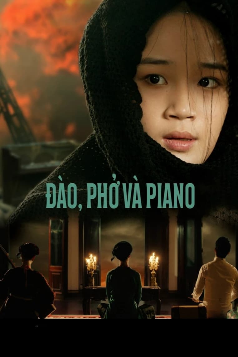 Banner Phim Đào, Phở Và Piano (Peach Blossom, Pho and Piano)