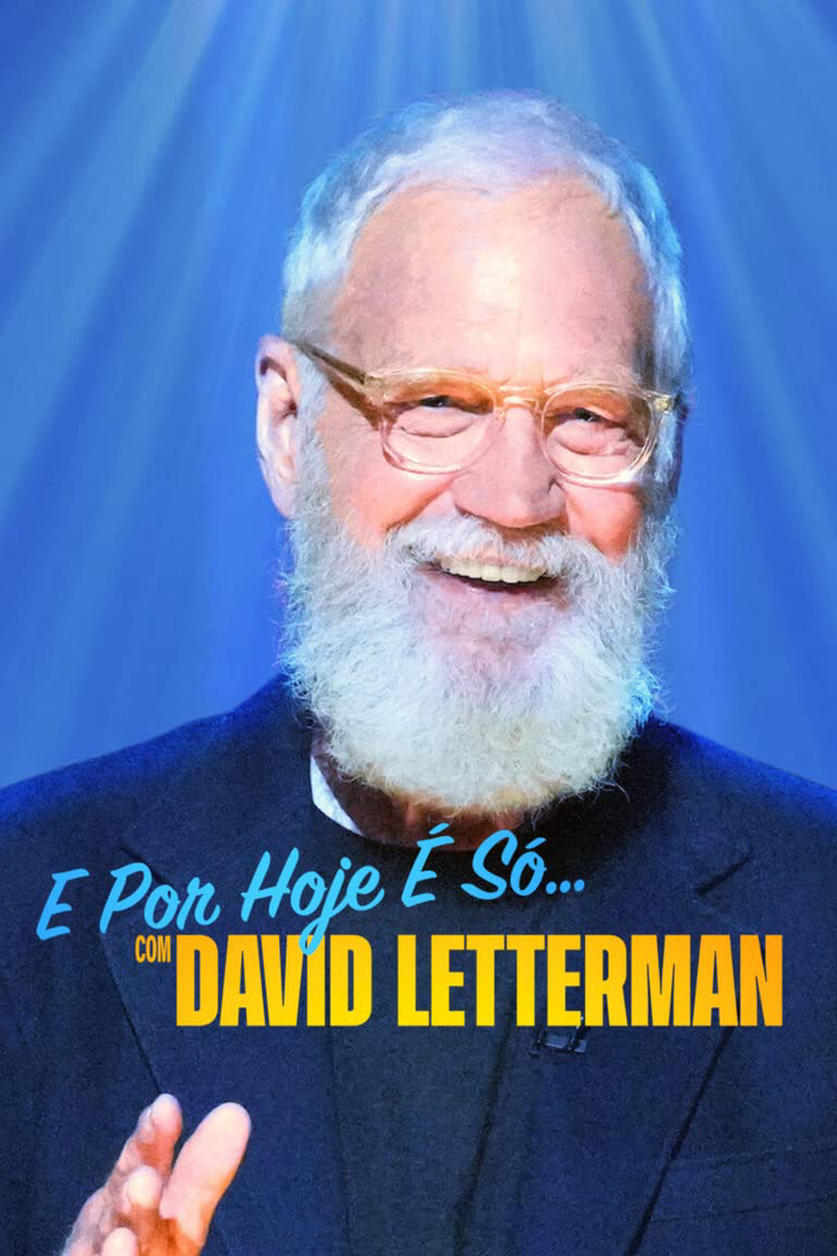 Banner Phim David Letterman: Buổi Diễn Hạ Màn (That's My Time With David Letterman)