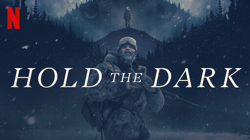 Banner Phim Đêm của bầy sói (Hold the Dark)