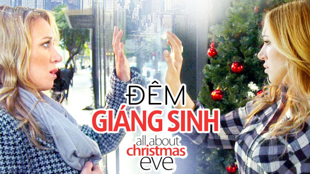 Banner Phim Đêm Giáng Sinh (All About Christmas Eve)