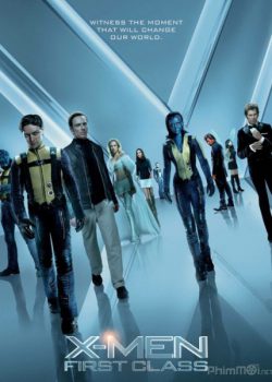 Banner Phim Dị Nhân 5: Thế Hệ Đầu Tiên (X-Men: First Class)