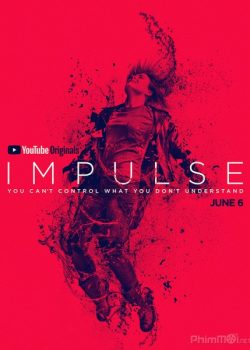 Banner Phim Dịch Chuyển Tức Thời Phần 1 (Impulse Season 1)