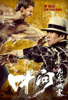 Banner Phim Diệp Vấn: Thành Cửu Long (IP Man And Four Kings)