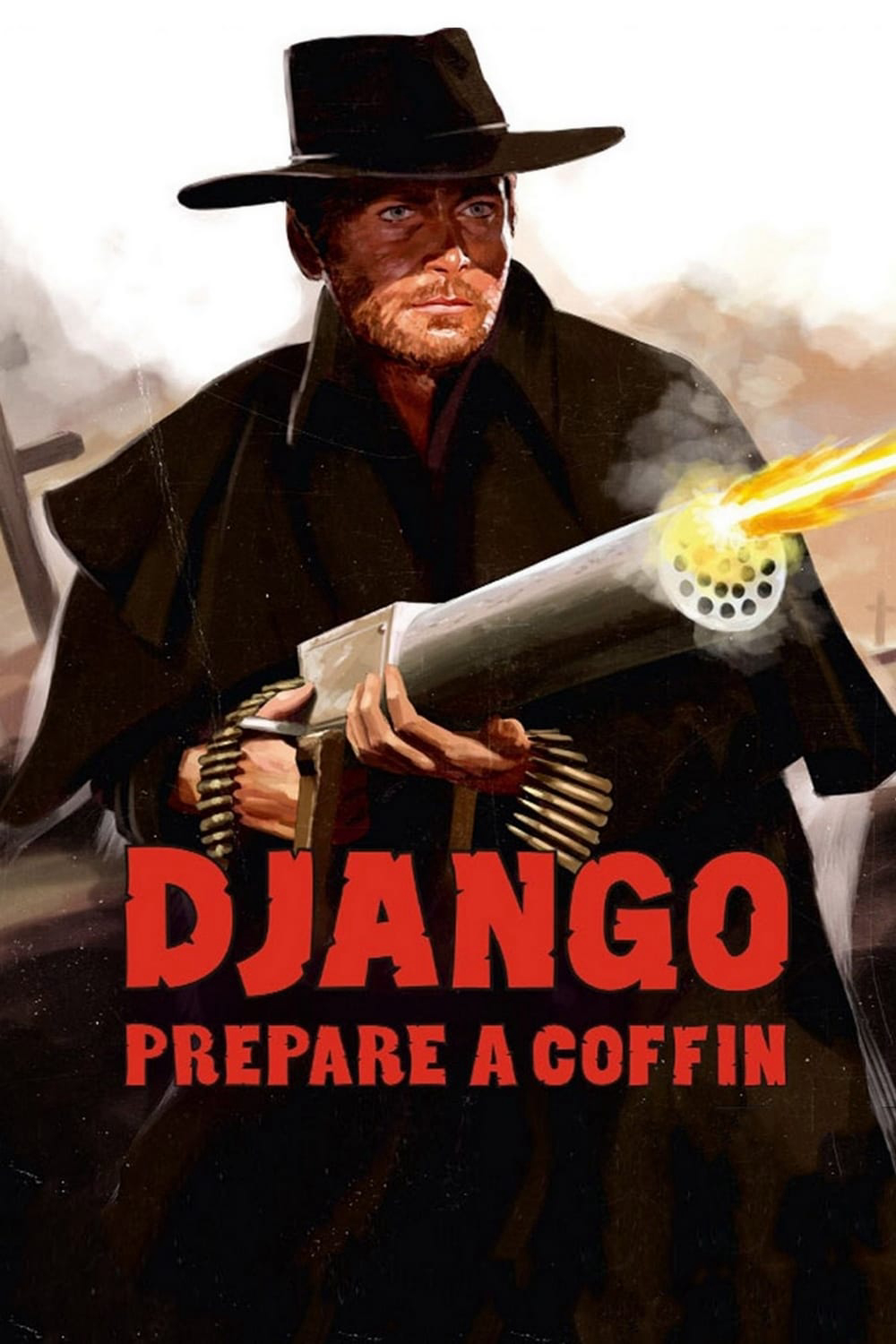 Banner Phim Django, Prepare a Coffin (Preparati la bara!)